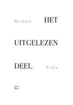 Het uitgelezen deel 9789086842544 Michael Tedja, Verzenden, Zo goed als nieuw, Michael Tedja
