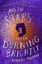 And the stars were burning brightly 9781471178771, Verzenden, Zo goed als nieuw, Danielle Jawando