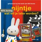 Nijntje wat wil je later worden? 9789047628002 Dick Bruna, Boeken, Verzenden, Gelezen, Dick Bruna