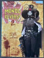 Mondo Reverso T2 - La Bonne, la Brute et la Truande +, Boeken, Nieuw