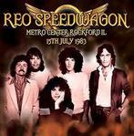 cd - REO Speedwagon - Metro Center Rockford Il 15th July..., Cd's en Dvd's, Verzenden, Nieuw in verpakking