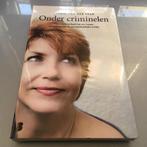 Onder criminelen 9789022558621 Astrid van der Star, Boeken, Verzenden, Gelezen, Astrid van der Star