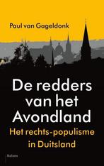 De redders van het Avondland 9789460037580, Verzenden, Zo goed als nieuw, Paul van Gageldonk