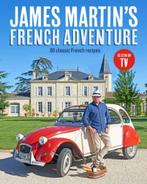 James Martins French Adventure 9781849499545 James Martin, Verzenden, Zo goed als nieuw, James Martin