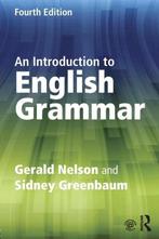 9781138855496 Introduction To English Grammar | Tweedehands, Verzenden, Zo goed als nieuw, Gerald C. Nelson