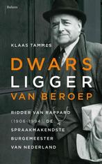 Dwarsligger van beroep 9789460038310 Klaas Tammes, Verzenden, Gelezen, Klaas Tammes