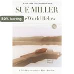The World Below 9780345440761 Sue Miller, Verzenden, Gelezen, Sue Miller