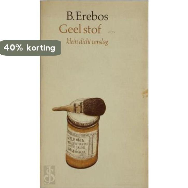 GEEL STOF (POEZIE) 9789023656029 Erebos, Boeken, Gedichten en Poëzie, Gelezen, Verzenden