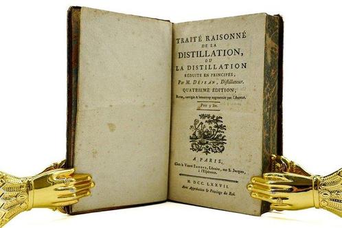 M. Déjean - Traité Raisonné de la Distillation ou la, Antiek en Kunst, Antiek | Boeken en Bijbels