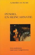 Pendel en reÃ¯ncarnatie 9789063781811 A. Hoefler, Verzenden, Gelezen, A. Hoefler