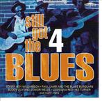 cd - Various - Still Got The Blues 4, Verzenden, Zo goed als nieuw