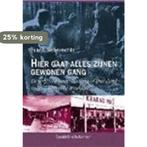 Hier gaat alles zijnen gewonen gang 9789058263759, Boeken, Verzenden, Gelezen, F. Seberechts