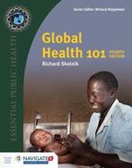 Global Health 101 Essential Public Health 9781284145380, Zo goed als nieuw, Verzenden