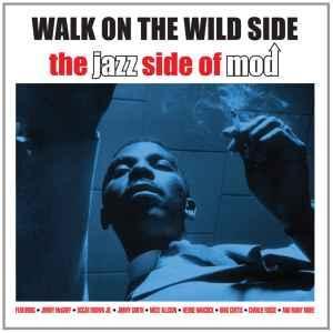 cd - Various - Walk On The Wild Side - The Jazz Side Of Mod, Cd's en Dvd's, Cd's | Overige Cd's, Zo goed als nieuw, Verzenden