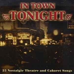 cd - Various - In Town Tonight - 25 Nostalgie Theatre And..., Cd's en Dvd's, Cd's | Overige Cd's, Zo goed als nieuw, Verzenden