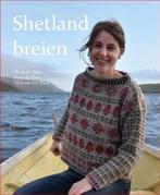 9789060388747 Shetland breien Marja de Haan, Boeken, Nieuw, Marja de Haan, Verzenden