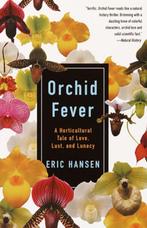 Orchid Fever | 9780679771838 | Eric Hansen, Zo goed als nieuw, Eric Hansen