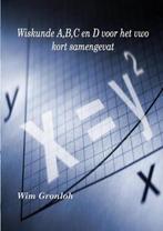 9789402199925 Wiskunde A, B, C en D voor het vwo, Boeken, Schoolboeken, Nieuw, Wim Gronloh, Verzenden