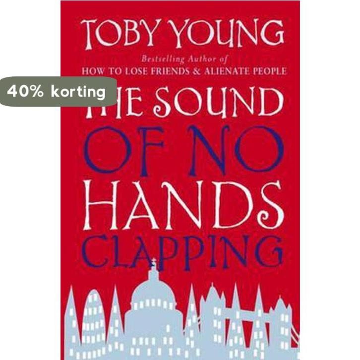 The Sound Of No Hands Clapping 9780349118512 Toby Young, Boeken, Taal | Engels, Gelezen, Verzenden