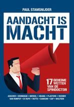Aandacht is macht 9789490085339 Paul Stamsnijder, Verzenden, Zo goed als nieuw, Paul Stamsnijder