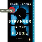 A Stranger in the House A Novel 9780735221130 Shari Lapena, Boeken, Verzenden, Gelezen, Shari Lapena