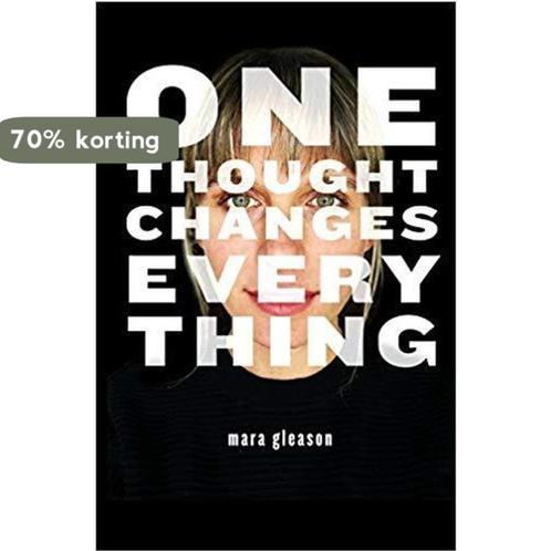 One Thought Changes Everything 9781545323885 Mara Gleason, Boeken, Taal | Engels, Zo goed als nieuw, Verzenden