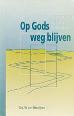 Op Gods weg blijven 9789029713405 W. van Herwijnen, Gelezen, Verzenden, W. van Herwijnen