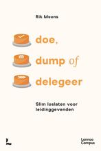 9789401495967 Doe, dump of delegeer | Tweedehands, Verzenden, Zo goed als nieuw, Rik Moons