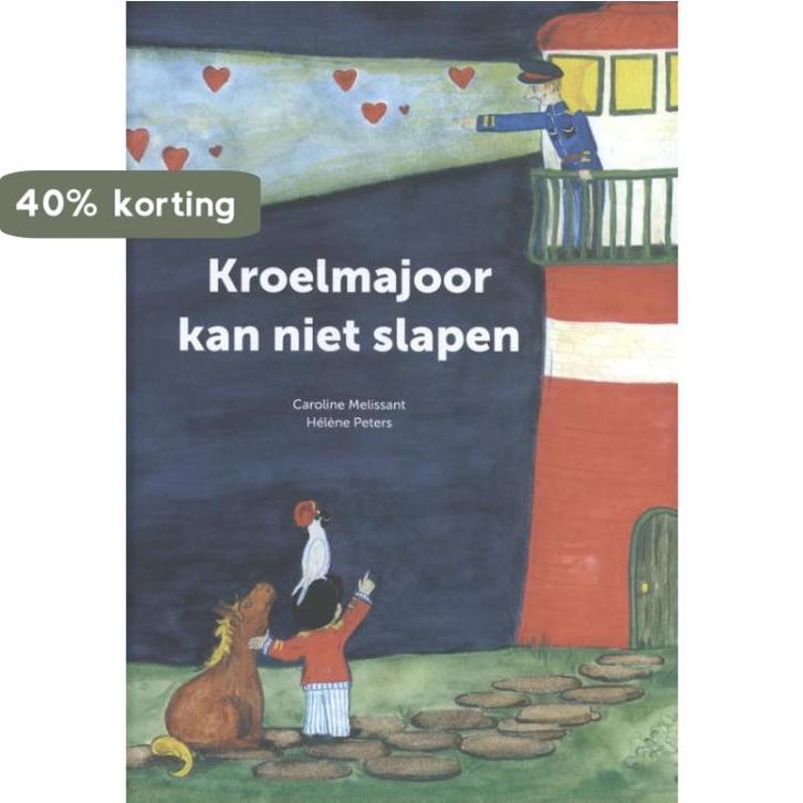 Kroelmajoor kan niet slapen 9789081819480 Caroline Melissant, Boeken, Prentenboeken en Plaatjesalbums, Zo goed als nieuw, Verzenden