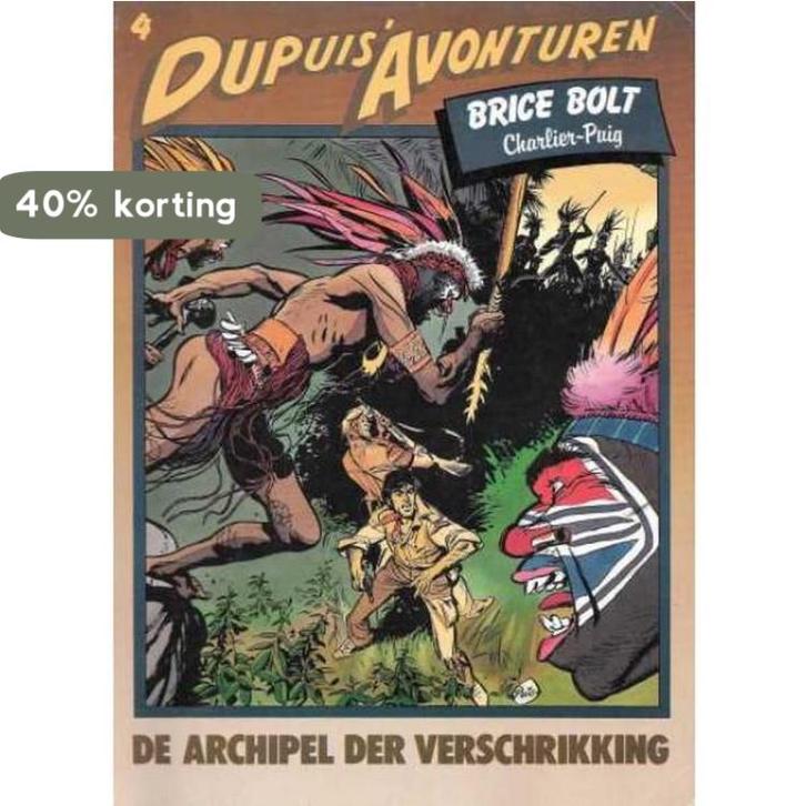 DupuisAvonturen Brice Bolt De archipel der verschrikking, Boeken, Overige Boeken, Gelezen, Verzenden
