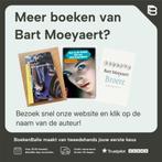 De melkweg 9789045111926 Bart Moeyaert, Verzenden, Zo goed als nieuw, Bart Moeyaert