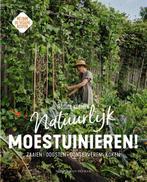 9789038815107 Natuurlijk moestuinieren! Jessica Koomen, Verzenden, Nieuw, Jessica Koomen