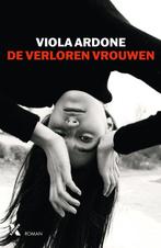 De verloren vrouwen 9789401623025 Viola Ardone, Verzenden, Gelezen, Viola Ardone