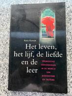 Leven, het lijf, de liefde en de leer  (Kees Kuiken), Boeken, Godsdienst en Theologie, Nieuw, Boeddhisme, Verzenden