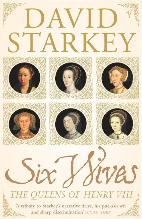 Six Wives Queens Of Henry VIII 9780099437246 David Starkey, Boeken, Taal | Engels, Gelezen, Verzenden