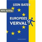 Europees Verval 9789492665485 Leon Baten, Verzenden, Zo goed als nieuw, Leon Baten
