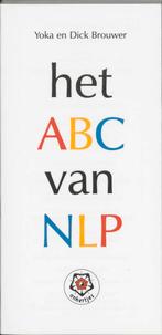 Het ABC van NLP / Ankertjes / 211 9789020200775 Dick Brouwer, Boeken, Verzenden, Zo goed als nieuw, Dick Brouwer