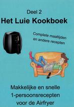 Het Luie Kookboek deel 2 9789090354583, Gelezen, Pieter van Konijnenburg, Verzenden