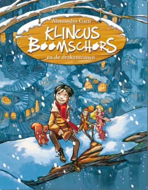 Klincus Boomschors en de drakentranen / Klincus Boomschors /, Boeken, Kinderboeken | Jeugd | onder 10 jaar, Zo goed als nieuw