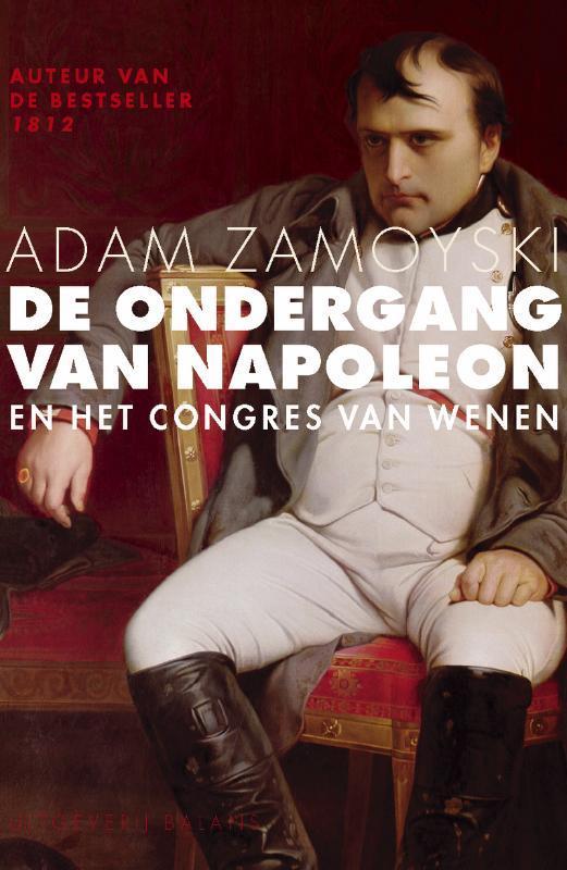 De ondergang van Napoleon en het Congres van Wenen, Boeken, Geschiedenis | Wereld, Gelezen, Verzenden