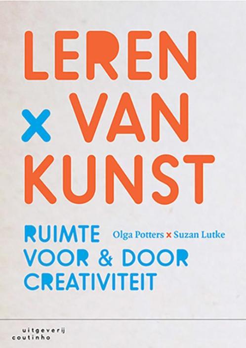 Leren van kunst 9789046906149 Olga Potters, Boeken, Studieboeken en Cursussen, Gelezen, Verzenden