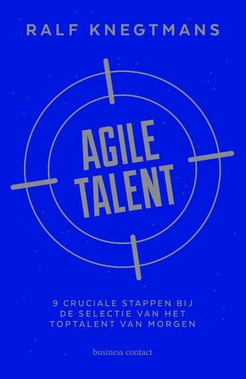 Agile Talent - Ralf Knegtmans - 9789047009832 - Paperback, Boeken, Economie, Management en Marketing, Verzenden
