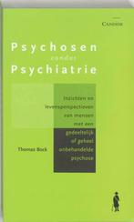 Psychosen zonder psychiatrie / Candide 9789075483192 T. Bock, Boeken, Verzenden, Gelezen, T. Bock