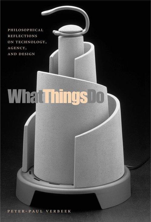 What Things Do 9780271025407 Peter-Paul Verbeek, Boeken, Overige Boeken, Gelezen, Verzenden