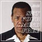 cd - Roland Johnson - Set Your Mind Free, Verzenden, Nieuw in verpakking