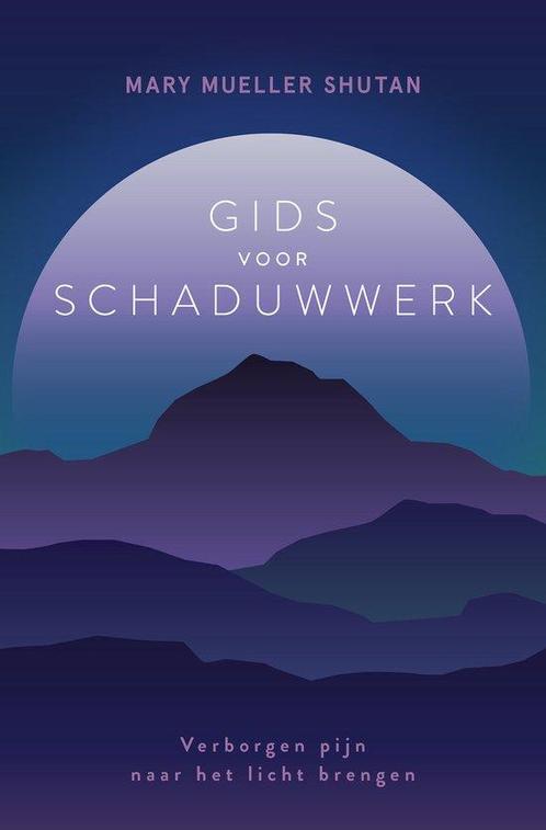 9789020221510 Gids voor schaduwwerk Mary Mueller Shutan, Boeken, Psychologie, Nieuw, Verzenden