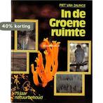 In de groene ruimte 9789010035844 Zalinge, Verzenden, Gelezen, Zalinge
