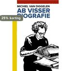 Ab Visser 9789054522690 Michiel van Diggelen, Boeken, Verzenden, Zo goed als nieuw, Michiel van Diggelen