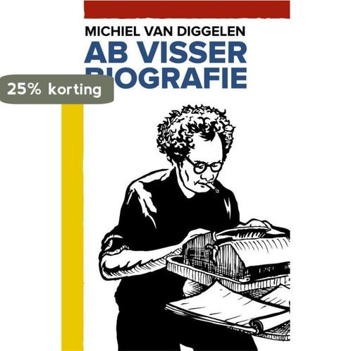 Ab Visser 9789054522690 Michiel van Diggelen, Boeken, Literatuur, Zo goed als nieuw, Verzenden