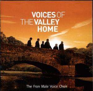 cd - The Fron Male Voice Choir - Voices Of The Valley Home, Cd's en Dvd's, Cd's | Pop, Zo goed als nieuw, Verzenden